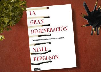 La gran degeneración. Niall Ferguson