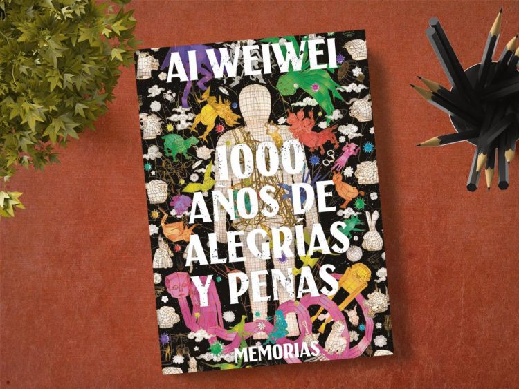1000 años de alegrías y penas. Memorias. Ai Weiwei