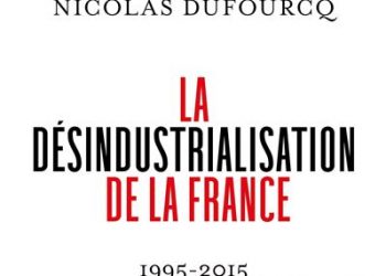 Francia y los primeros frutos del esfuerzo reindustrializador