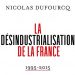 Francia y los primeros frutos del esfuerzo reindustrializador