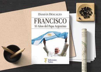 Francisco. 10 años del papa argentino. Damián Descalzo