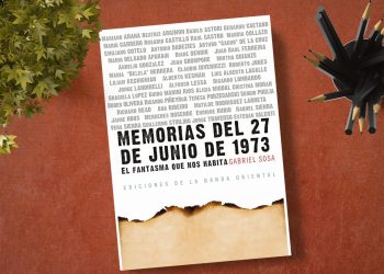 Memorias del 27 de junio de 1973
