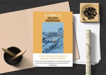 El tunel 29. Helena Merriman