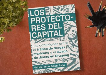 Los protectores del capital. Gabriel Tenenbaum Ewig