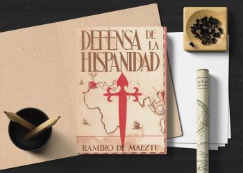 Maeztu, capitán de la Cruzada (Parte II)