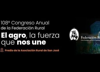 El 30 y 31 de mayo se realizará el 108º congreso de la Federación Rural