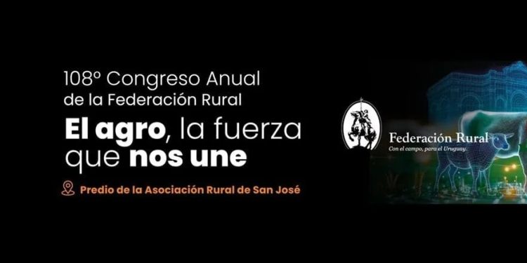 El 30 y 31 de mayo se realizará el 108º congreso de la Federación Rural