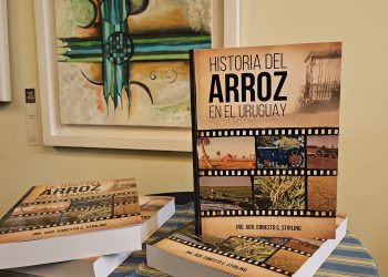Presentación del libro “Historia del Arroz en el Uruguay”