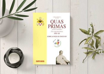 A 100 años de la Quas primas